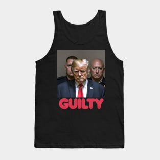 Donald Trump GUILTY Tank Top